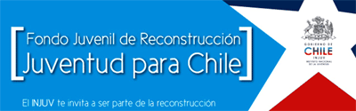 INJUV Proyectos de Reconstrucción