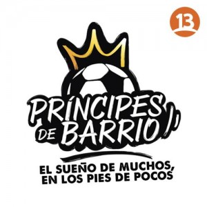 Príncipes de Barrio / Luis Barrales Guzmán